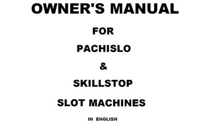 Pachislo owner's manual
